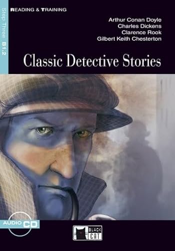 Classic Detective Stories: Classic Detective Stories + audio CD (Reading & Training With Cds Step 3)